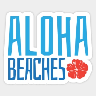 Aloha Beaches Sticker